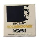 Vintage Larry Hochendoner Philadelphia PA Congress 17th Dist Campaign Pin