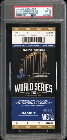 PSA 10  CLINCHER GAME #7 WORLD SERIES 2014 GIANTS @ ROYALS FULL BASEBALL TICKET Cover