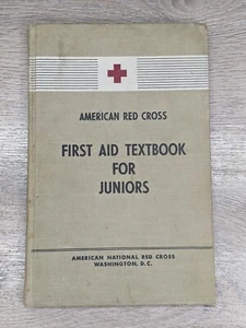 VTG American Red Cross First Aid Textbook for Juniors 1949 Second Printing HC - Picture 1 of 19