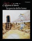La goccia della lama by Paulus Linnaeus (Italian) Paperback Book