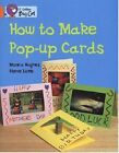 How to Make a Pop-up Card by Hughes  New 9780007186013 Fast Free Shipping..