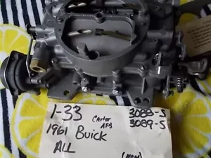 1961 BUICK NOS CARTER AFB 4 BBL CARBURETOR, 3088S, 3089S - Picture 1 of 6