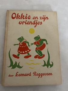 Okkie en zyn uriendjes, Leonard Roggeveen, hardcover; G B van Goor Zonen's UMNVs - Foto 1 di 13