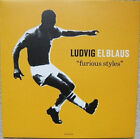 Ludvig Elblaus - Furious Styles (12") (Very Good Plus (VG+)) - 2754827464