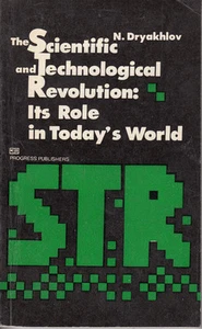 The Scientific and Technological Revolution: Its Role in Today's World-Dryakhlov - Imagen 1 de 2