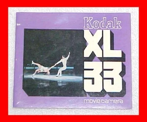 KODAK XL33 XL 33 SUPER 8 MOVIE CAMERA INSTRUCTION OWNERS MANUAL - Picture 1 of 1