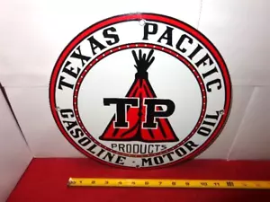 VINTAGE 11 3/4 in TEXAS PACIFIC GAS & OIL ADV SIGN HEAVY METAL PORCELAIN #S 207 - Picture 1 of 6
