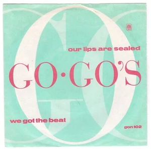 GO-GO'S: Our Lips Are Sealed / We Got The Beat Rare 1981 UK IRS /A&M 7" Vinyl 45 - Picture 1 of 3