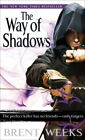 The Way of Shadows Mass Market Paperbound Brent Weeks