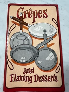 Crepes and Flaming Desserts By Irena Chalmers - Picture 1 of 3