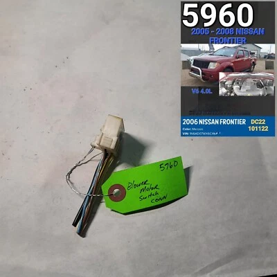 ⭐⭐OEM 2005-2008 NISSAN FRONTIER BLOWER MOTOR SWITCH CONNECTOR⭐⭐ - Image 1 of 2