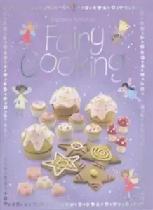 Fairy Cooking (Usborne Activities)-Rebecca Gilpin - Picture 1 of 1