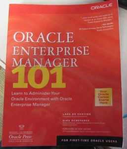 Oracle Enterprise Manager 101 by Dirk Schepanek; Lars Bo Vanting - Picture 1 of 6