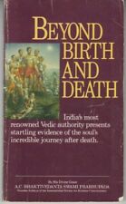 Beyond Birth and Death - PB -  A. C. Bhaktivedanta Prabhupada 