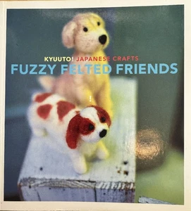 Kyuuto Japanese Crafts, Fuzzy Felted Friends, DIY Felting, Saori Yamazaki - Imagen 1 de 4