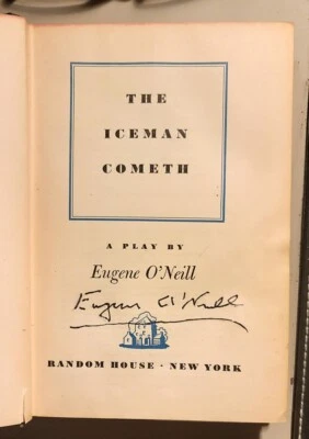 Signed Eugene O'Neill: The Iceman Cometh. 1946 1st Edition-1st Printing HC. - Image 1 of 4
