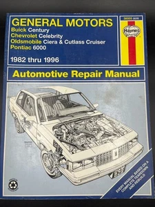 Buick Century 82-96 Haynes Repair Manual 38005 Book Celebrity Ciera Cutlass 6000 - Picture 1 of 5