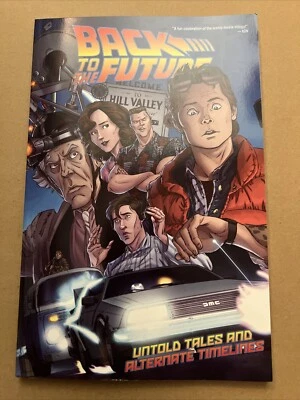 BACK TO THE FUTURE TPB VOL. 1 CONTOS NÃO CONTADOS E CRONOGRAMAS ALTERNATIVOS BOB GALE BTTF - Imagem 1 de 4