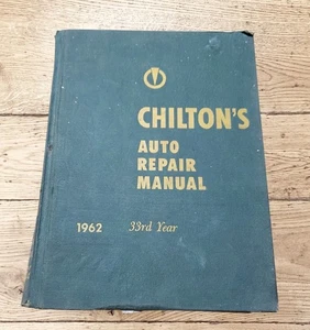 CHILTONS AUTO REPAIR MANUAL 1962 Hardcover Chevy Ford Corsair Dodge Buick  - Picture 1 of 7