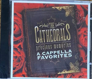 Precious Memories: A Cappella Favorites - The Cathedrals CD - Picture 1 of 2