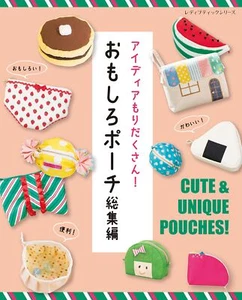 Cute & Unique Pouches Collection How to Book 81 Designs from Japan - Picture 1 of 1