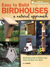 A. J. Hamler Easy to Build Birdhouses a Natural Approach (Paperback) (UK IMPORT)