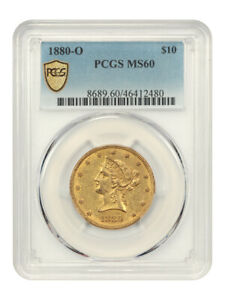 1880-O $10 PCGS MS60