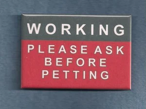 WORKING PLEASE ASK BEFORE PETTING - service dog vest button w/pin back - Picture 1 of 1