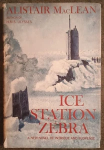 Ice Station Zebra by Alistair MacLean - hardcover book - 1963 - 1st edition ? - Picture 1 of 1