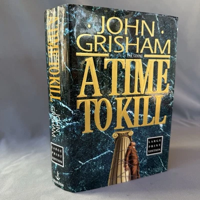 A Time To Kill, John Grisham. 1st Edition 1st Print Large Print Hardcover. Foto 1 de 4