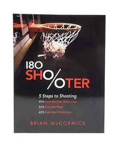 Brian McCormick / 180 Shooter 5 Steps to Shooting 90% from the Free Throw Line - Imagen 1 de 1
