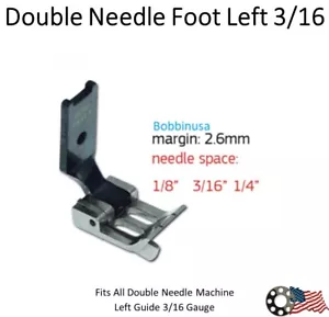 Double Needle Presser Foot Left 3/16 Ever Peak - Picture 1 of 5