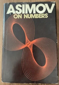 Asimov on numbers, Isaac Asimov, Hardcover w/ dust jacket, First ed. 1977 - Foto 1 di 1