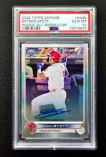 2022 Bryson Stott Topps Chrome #RA-BS Refractor Autograph Rookie Auto PSA 10 Gem