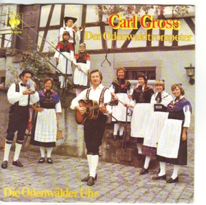 "7" - CARL GROSS - Der Odenwaldtrompeter - Imagen 1 de 1