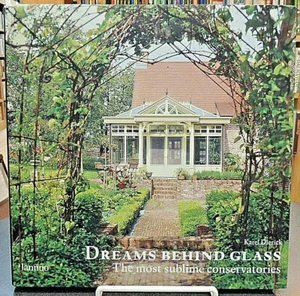 Dreams Behind Glass: The Most Subline Conservatories Design Architecture Dierick - Picture 1 of 5