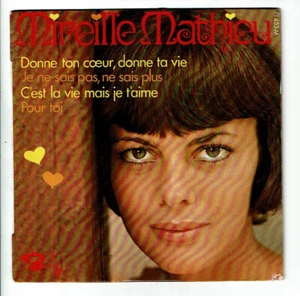 Mireille MATHIEU vinyle 45T EP DONNE TON COEUR ..TA VIE -POUR TOI -BARCLAY 71453 - Picture 1 of 3