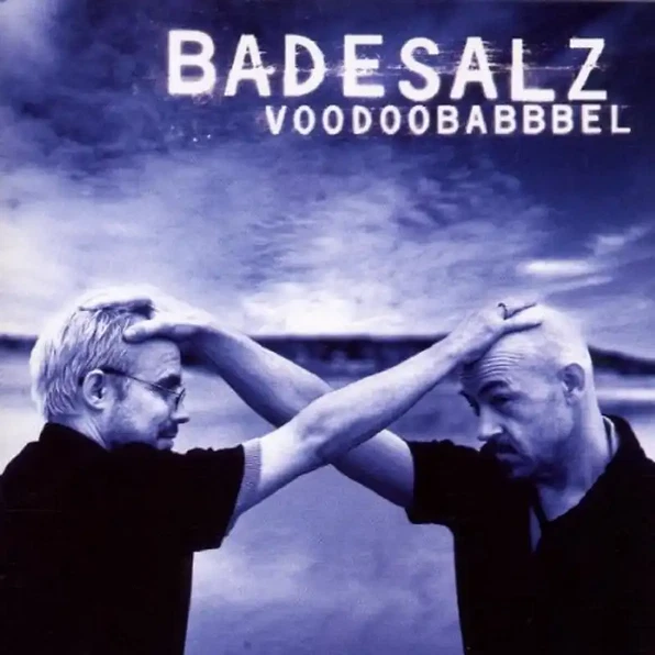 Badesalz - Voodoobabbbel / CD - (1999) - H. Nachtsheim - G. Knebel - Preivorsch. - Bild 1 von 1