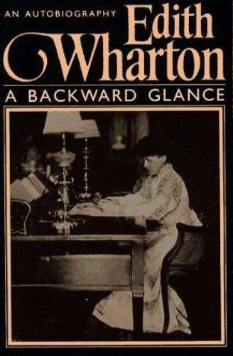 BACKWARD GLANCE - Edith Wharton, 9780684183817, board book Foto 1 de 1