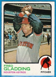 1973 Topps - Fred Gladding #17 - Houston Astros - Picture 1 of 2