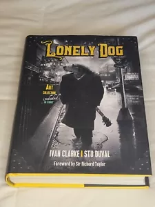 Lonely Dog including Art Collection in Color Ivan Clarke Stu Duval 2021 - Foto 1 di 7