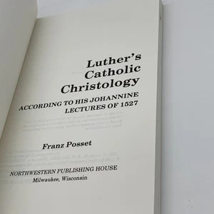 Dr. Franz Posset Luthers katholische Christologie Taschenbuch selten Nordwesten S2 - Bild 1 von 9