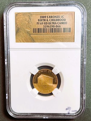 2009s  BRONZE LINCOLN 1C BIRTH & CHILDHOOD NGC PF 69 RD ULTRA CAMEO. - Image 1 of 2