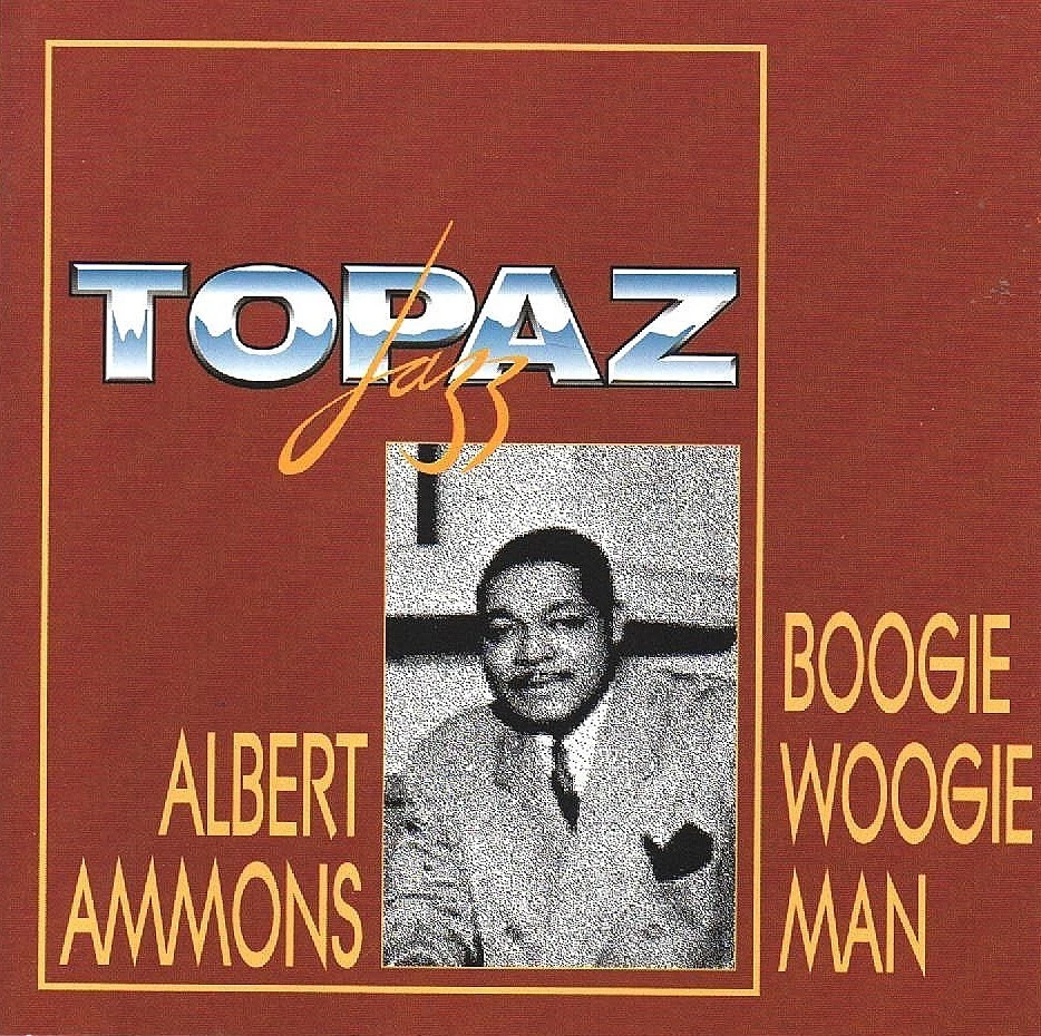 Albert Ammons - Boogie Woogie Man (CD 1997) German Release on Topaz Jazz - Image 1 of 1