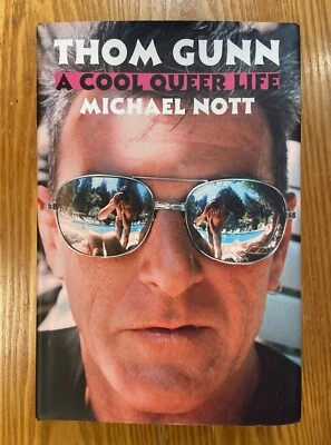 Thom Gunn: Cool Queer Life Michael Nott HC 2024 Biography Gay Interest Like New — 第 1/2 张图片