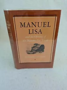 Richard Oglesby MANUEL LISA AND THE OPENING OF THE MISSOURI FUR TRADE 1963 1stEd - Imagen 1 de 6