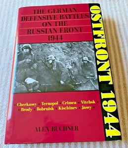 Ostfront 1944 The German Defensive Battles on the Russian Front 1944 HC DJ - Picture 1 of 7