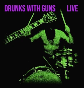 DRUNKS WITH GUNS “Live” 2024 CD RARE OOP * only 500 copies exist * ST LOUIS PUNK - Bild 1 von 3