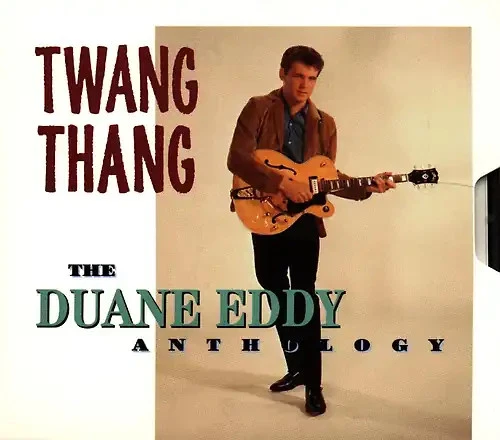 Duane Eddy - Twang Thang-Anthology - Bild 1 von 1