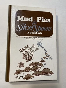 Mud Pies & Silver Spoons Illustrated by Mike Peters of Mother Goose & Grimm - Foto 1 di 5